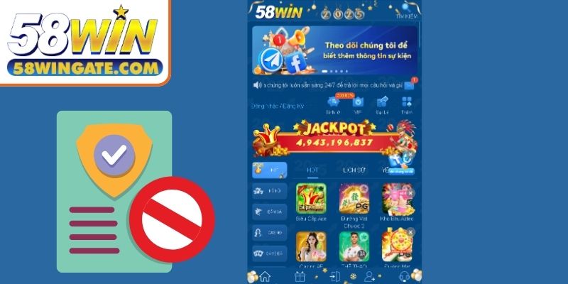 Các trường hợp 58win từ chối xử lý